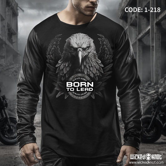 Born to Lead - Long Sleeve T-Shirt wkb1218