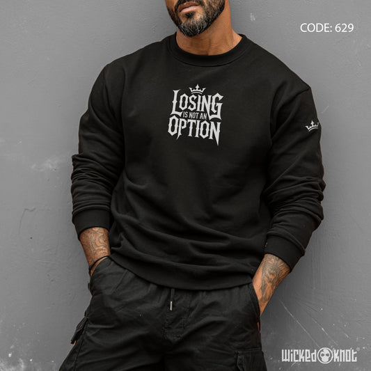 Not an Option C Neck Sweatshirt - wks629