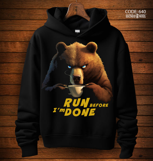 Run Before I am Done Hoodie - wks640