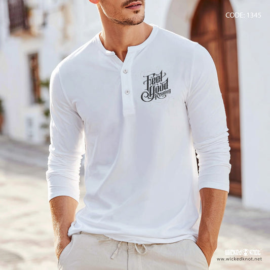 Feel Good - Henley Shirt - wkb1345